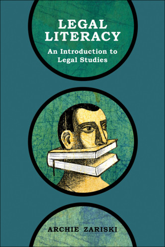 Legal Literacy An Introduction To Legal Studies Zariski Archie M