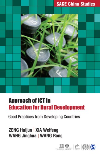 Approach Of Ict In Education For Rural Development Good Practices From Developing Countries Zeng