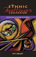 The Ethnic Food Lovers Companion Eve Zibart