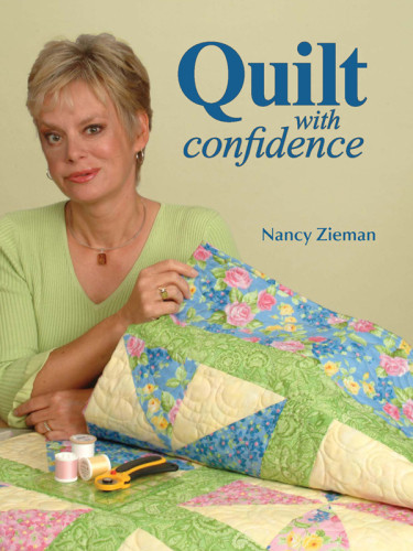 Quilt With Confidence Nancy Zieman