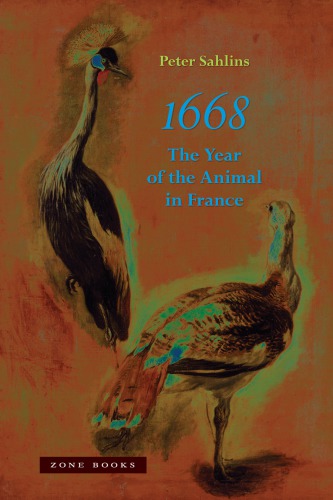 The Year Of The Animal In France Peter Sahlins
