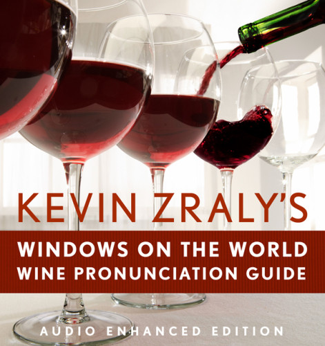 Kevin Zralys Windows On The World Pronunciation Guide Zraly