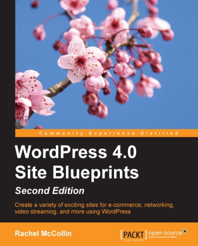 Wordpress 40 Site Blueprints 2nd Edition Mccollin Rachel