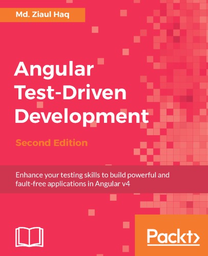 Angular Testdriven Development 2nd Edition Md Ziaul Haq