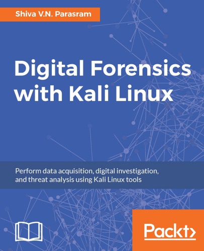 Digital Forensics With Kali Linux Parasram Shiva Vn