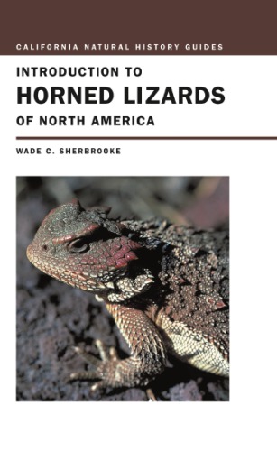 Introduction To Horned Lizards Of North America Sherbrooke Wade C