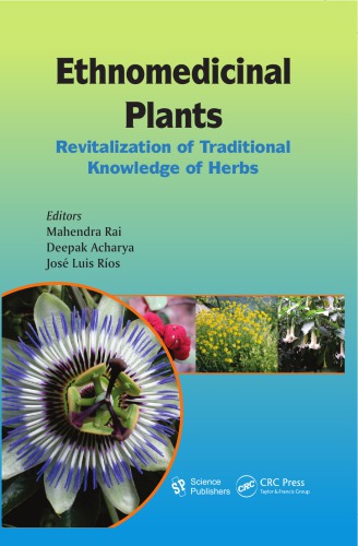 Ethnomedical Plants Mahendra Rai Deepak Acharya Jose Luis Rios