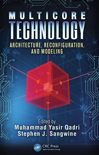 Multicore Technology Architecture Reconfiguration And Modeling Qadri