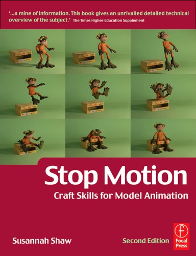 Stop Motion 2nd Ed Shaw Susannah
