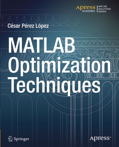 Matlab Optimization Techniques Pérez López César