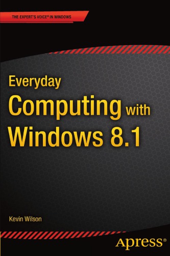 Everyday Computing With Windows 81 Wilson Kevin