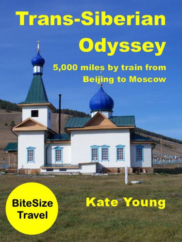 Transsiberian Odyssey 5000 Miles By Train From Beijing To Moscow Young