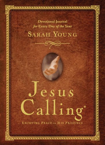 Jesus Calling Enjoying Peace In His Presence Devotional Journal For Every Day Of The Year Sarah Young