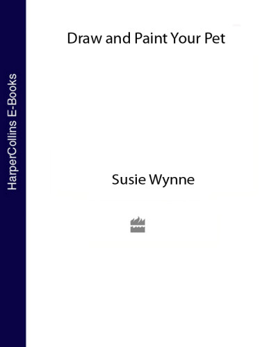 Draw Paint Your Pet Wynne Susie