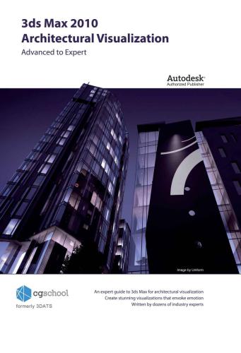 3ds Max 2010 Architectural Visualization Advanced To Expert Zajac