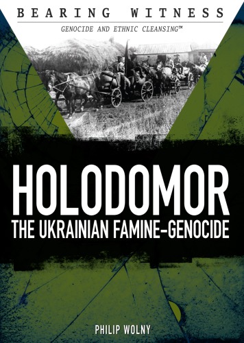Holodomor The Ukrainian Faminegenocide Wolny Philip