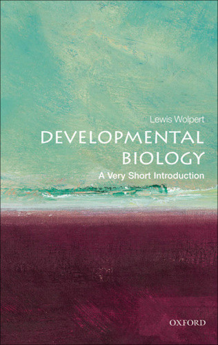 Developmental Biology A Very Short Introduction Wolpert Lewis