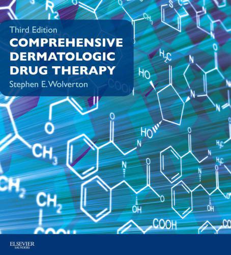Comprehensive Dermatologic Drug Therapy Expert Consult Online Wolverton Comprehensive Dermatologic Drug Therapy 3rd Ed Wolverton