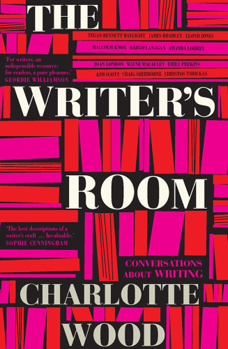The Writers Room Conversations About Writing Wood Charlotte