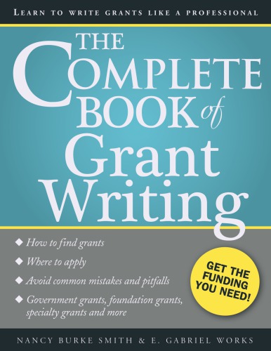 The Complete Book Of Grant Writing Works E Gabriel Smith Nancy