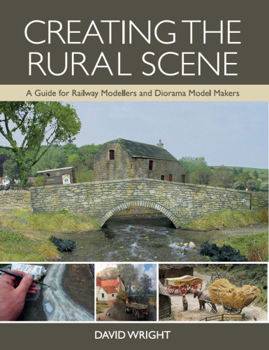 Creating The Rural Scene David Wright