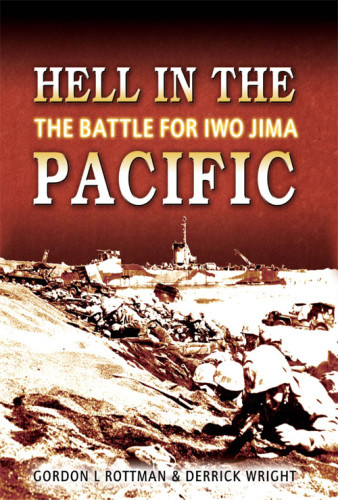Hell In The Pacific The Battle For Iwo Jima Onlineausg Wright