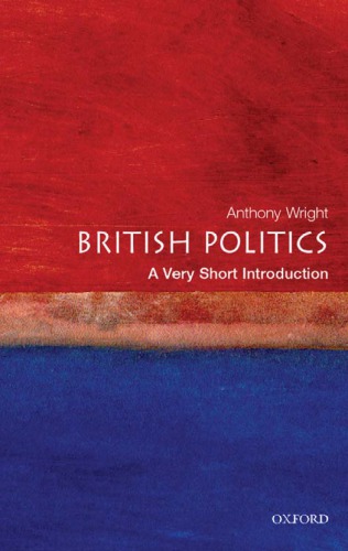 British Politics A Very Short Introduction Wright Tony