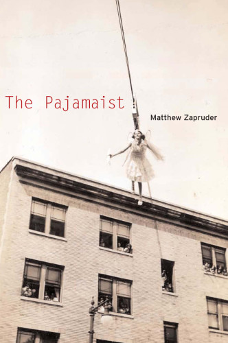 The Pajamaist Matthew Zapruder