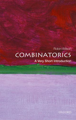 Combinatorics A Very Short Introduction Robin Wilson