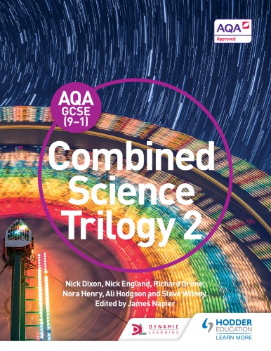 Aqa Gcse 91 Combined Science Trilogy Student Book 2 Witney