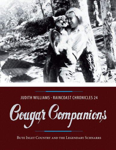 Raincoast Chronicles 24 Williams Judith