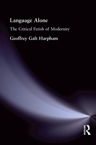 Language Alone Harpham Geoffrey Galt