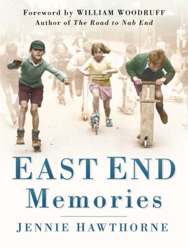 East End Memories Hawthorne Jennie