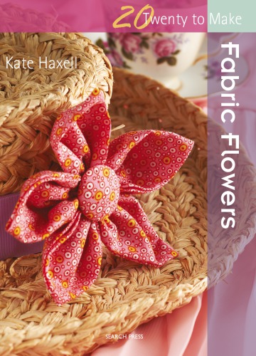 Fabric Flowers Repr Kate Haxell