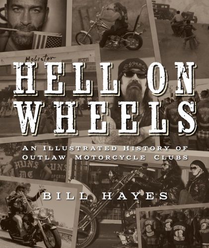 Hell On Wheels Bill Hayes
