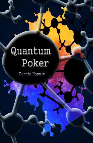 Quantum Poker Haynie Derric