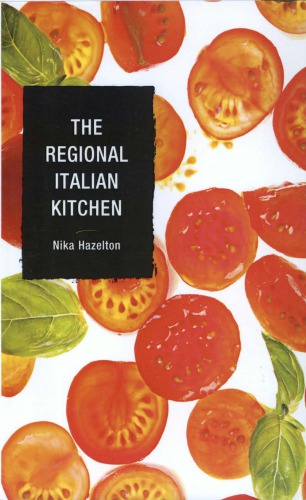 The Regional Italian Kitchen First Paperback Edition Nika Hazelton