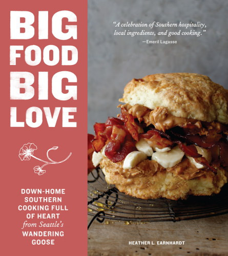 Big Food Big Love Heather L Earnhardt