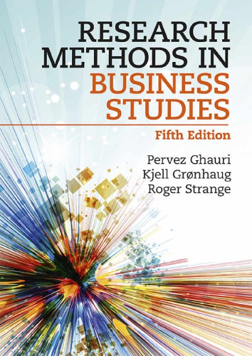 Research Methods In Business Studies 5th Edition Pervez Ghauri