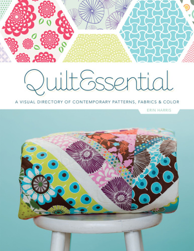 Quiltessential Erin Harris