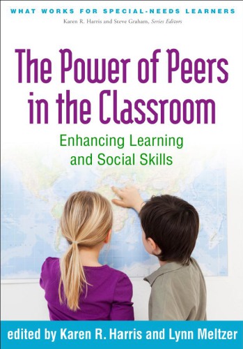 The Power Of Peers In The Classroom Karen R Harris Lynn Meltzer