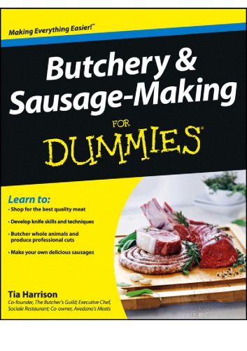 Butchery Sausagemaking For Dummies Harrison Tia