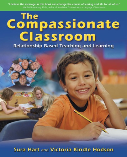 Compassionate Classroom Relationshipbased Teaching And Learning Hart