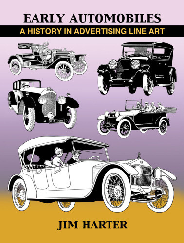 Early Automobiles A History In Advertising Line Art 18901930 Harter