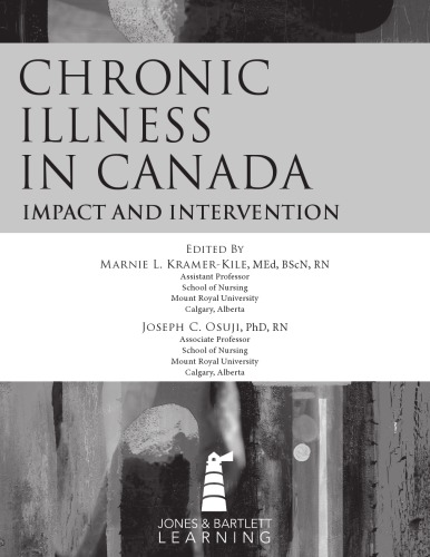 Chronic Illness In Canada Impact And Intervention Harvey Amandakramerkile