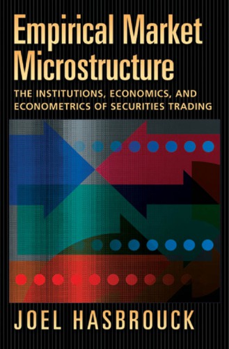 Empirical Market Microstructure Hasbrouck Joel
