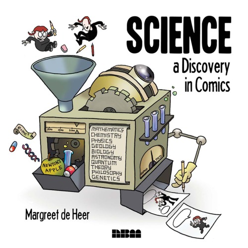 Science A Discovery In Comics Heer Margreet De