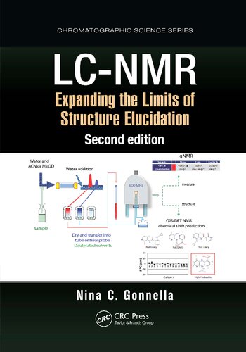 Lcnmr Expanding The Limits Of Structure Elucidation 2nd Edition Nina C Gonnella