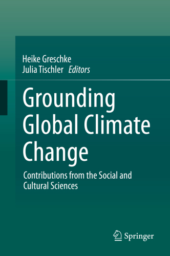 Grounding Global Climate Change Heike Greschke Mjulia Tischler