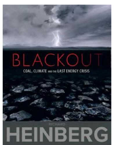 Blackout Coal Climate And The Last Energy Crisis Heinberg Richard